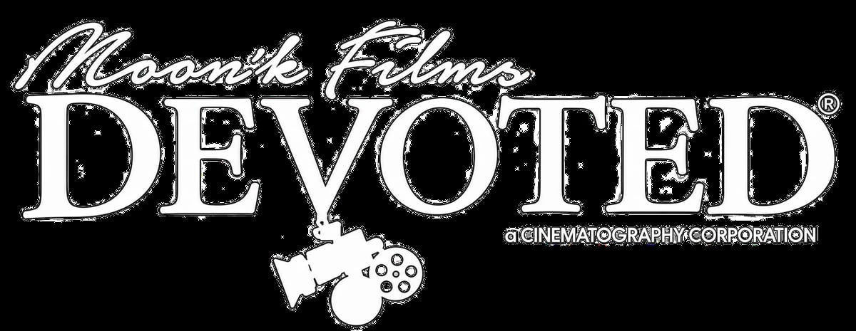 DEVOTED — Moon'k Films Devoted